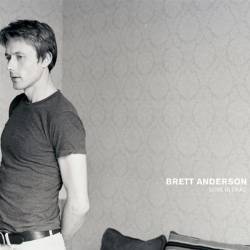 Brett Anderson : Love Is Dead Pt. 1